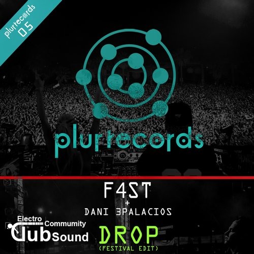 F4ST feat. Dani 3Palacios - Drop (Festival Edit) - 320kbps.jpg