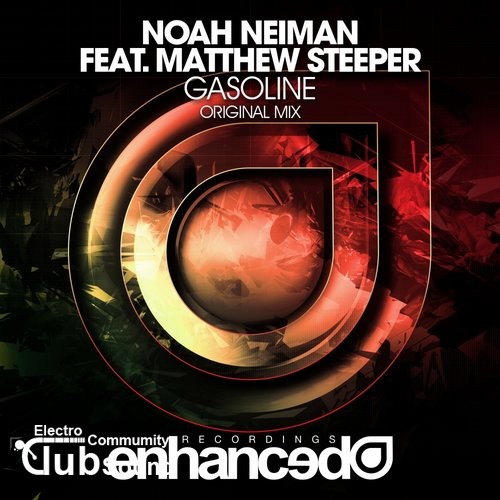 Noah Neiman feat. Matthew Steeper - Gasoline (Original Mix).jpg