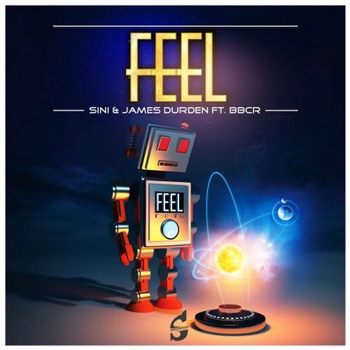 9151568.jpg : Sini, James Durden, BBCR - Feel(Original Mix)