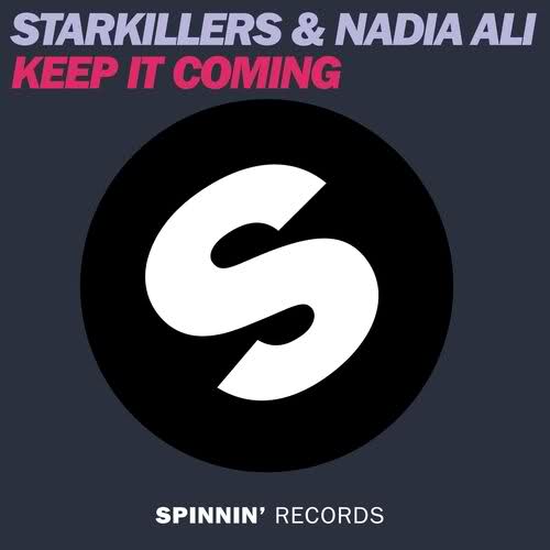 14njqjq.jpg : [!!!]Starkillers and Nadia Ali - Keep It Coming (Basto Remix)