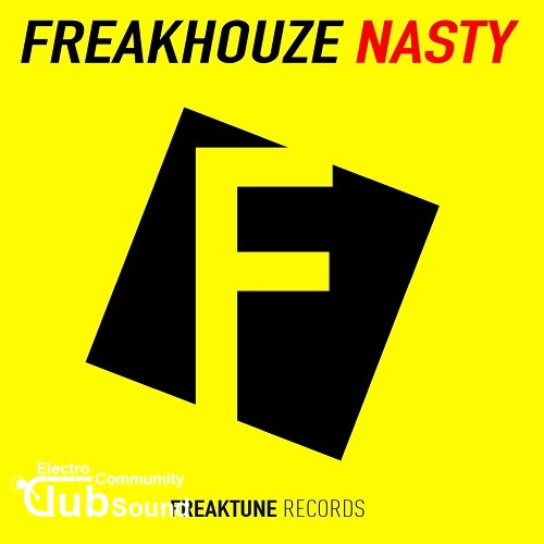 Freakhouze - Nasty (Original Mix).jpg