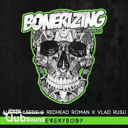 Austin Leeds & Redhead Roman, Vlad Rusu - Everybody (Original Mix).jpg
