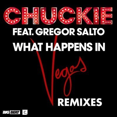 artworks-000021588015-207gx6-crop.jpg : Chuckie ft. Gregor Salto - What Happens In Vegas (NitroKIDD Remix)