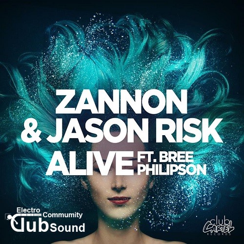 Zannon & Jason Risk feat. Bree Phillipson - Alive (Original Mix).jpg