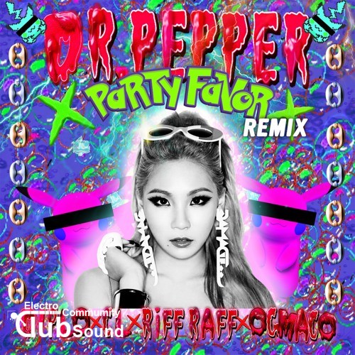 Diplo x CL x OG Maco x RiFF RAFF - Doctor Pepper (Party Favor Remix).jpg