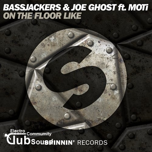 Bassjackers & Joe Ghost feat. MOTi - On The Floor Like (Extended Mix).jpg