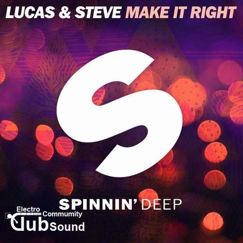 Lucas & Steve - Make It Right (Extended Mix).jpg
