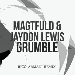 Grumble (Rico Armani Remix).jpg : ★★ SSS 불금 ** R3hab & Deorro - Flashlight (Yin Yang Bangers Remix) ** + @ ★★ Grumble (Rico Armani Remix).jpg : ★★ SSS 불금 ** R3hab & Deorro - Flashlight (Yin Yang Bangers Remix) ** + @ ★★