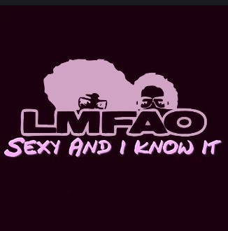 Sexy And I Know It.jpg : LMFAO - Sexy And I Know It (DJ Pasha Lee DJ Vitaco Remix) + @