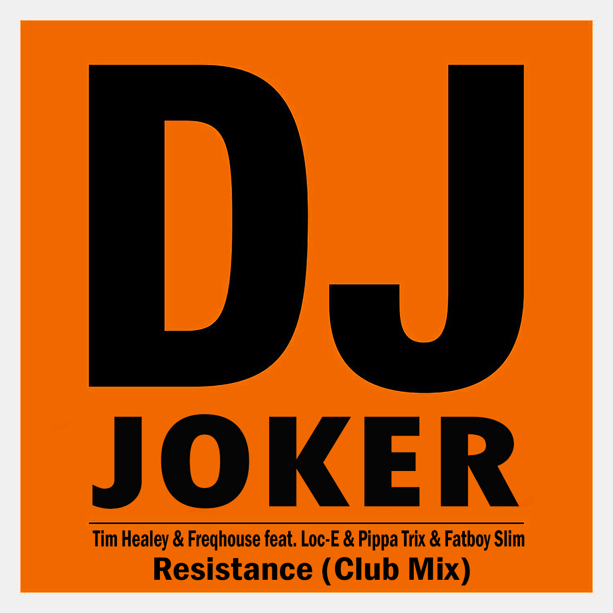 Resistance - DJ Joker Club Mix.jpg