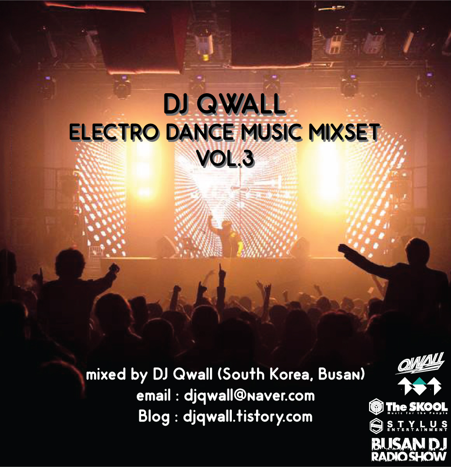 dj-qwall-edm-mixset-vol.3.jpg : DJ Qwall Electro Dance Music Mixset Vol.3