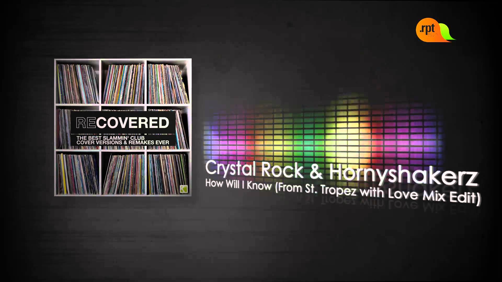 How Will I Know.jpg : Crystal Rock & Hornyshakerz - How Will I Know (From St Tropez With Love Mix Edit) 외 2곡 How Will I Know.jpg : Crystal Rock & Hornyshakerz - How Will I Know (From St Tropez With Love Mix Edit) 외 2곡