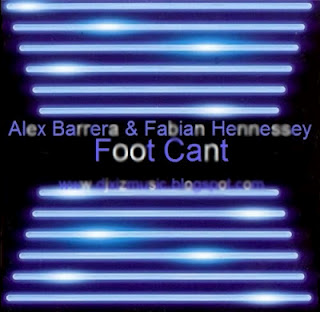 sdad.jpg : 【추 천】Alex Barrera & Fabian Hennessey - Foot Cant (Original Mix)