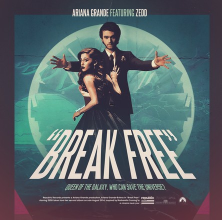 Break Free.jpg : Ariana Grande (Ft. Zedd) - Break Free (Tyron Hapi Bootleg) + @