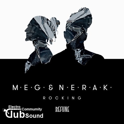 M.E.G. & N.E.R.A.K. - Rocking (Original Mix).jpg