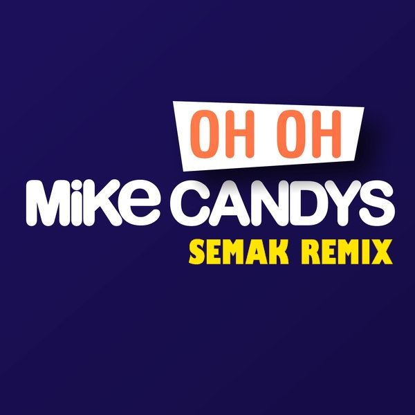 Oh Oh (Semak Remix).jpg