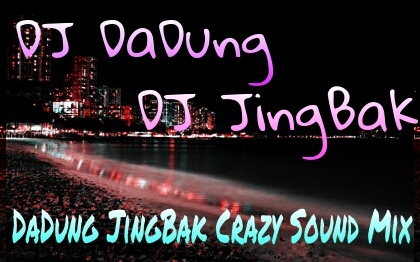 PicsArt_1365077280640.jpg : 무료★터짐 DJ DaDung & 사운드 DJ JingBak // DaDung JingBak Crazy Sound Mix @@@@@@