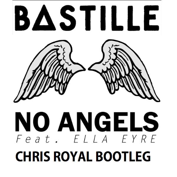 Bastille Ft. Ella Eyre - No Angles (Chris Royal Bootleg).jpg : (무료)★★ 제대로 올립니다!! ★★