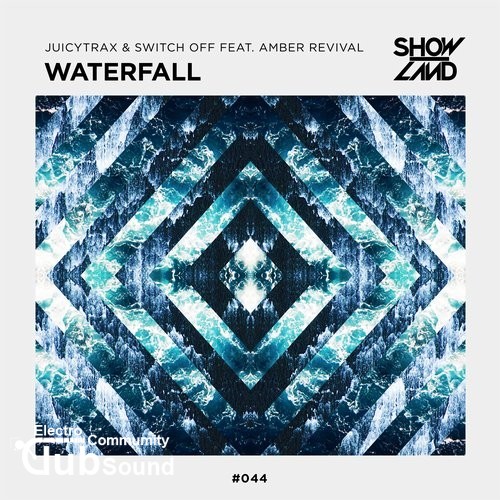 JuicyTrax & Switch Off feat. Amber Revival - Waterfall (Extended Mix).jpg