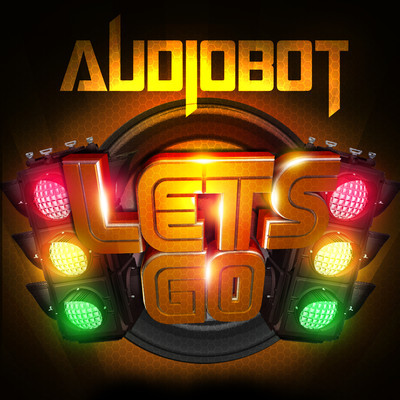 Audiobot Lets Go.jpg : Alvaro - Shades (Vicino Bootleg) 외 4곡