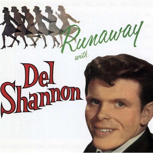 Del Shannon - Runaway (Ziu-Teck Remix).jpg