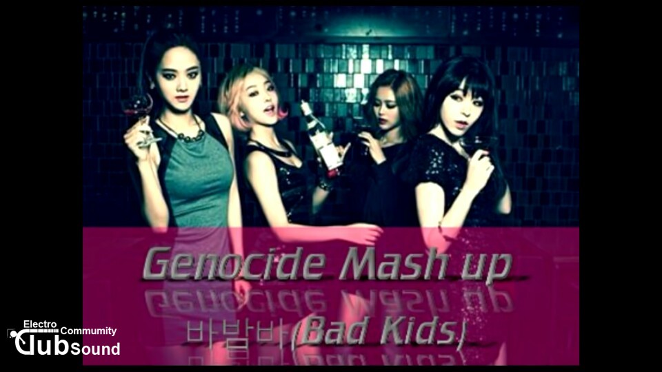 KakaoTalk_20160111_113325234.jpg : 역대급 매쉬업 (다신 못만들 매쉬업 ㅋㅋ) 배드키즈 바밤바 Mash up By Genocide