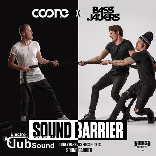 Coone x Bassjackers x GLDY LX - Sound Barrier (Original Mix).jpg