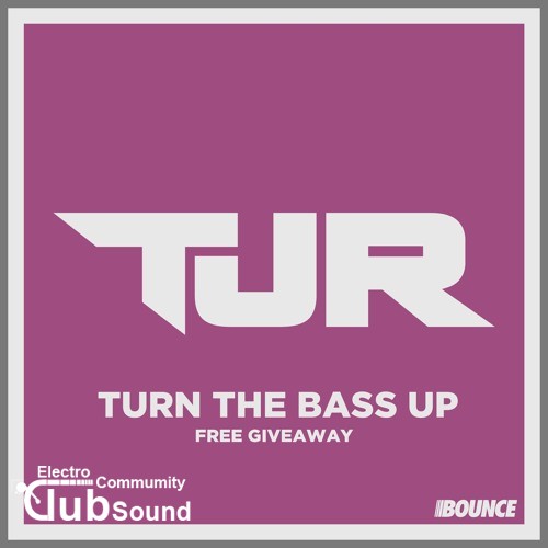 TJR - Turn The Bass Up (Original Mix) - 320kbps.jpg