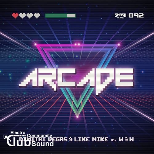 Dimitri Vegas & Like Mike vs. W&W - Arcade (Original Mix).jpg