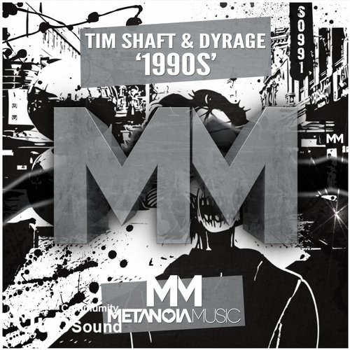 Tim Shaft & Dyrage - 1990s (Original Mix).jpg