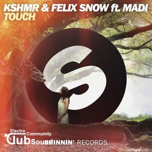 KSHMR & Felix Snow feat. Madi - Touch (Extended Mix).jpg
