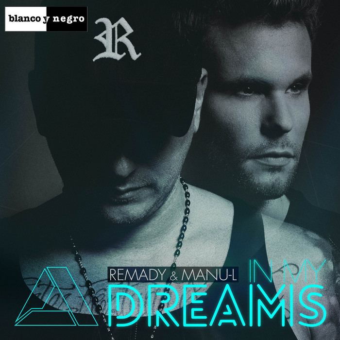 Remady & Manu-L - In My Dreams (Front Cover).jpg
