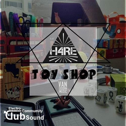 1.jpg : 진~짜 소장용 A~S급 뿌립니다!! H4RE - Toy Shop (Extended Mix) +@@