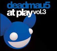 At_Play,_Vol__3.jpg : Deadmau5- 10 Whispers (Ft. Melleefresh) (Remix) (At play 3)