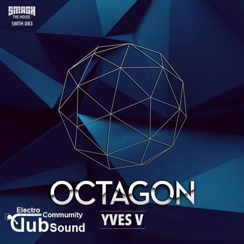 Yves V - Octagon (Original Mix).jpg