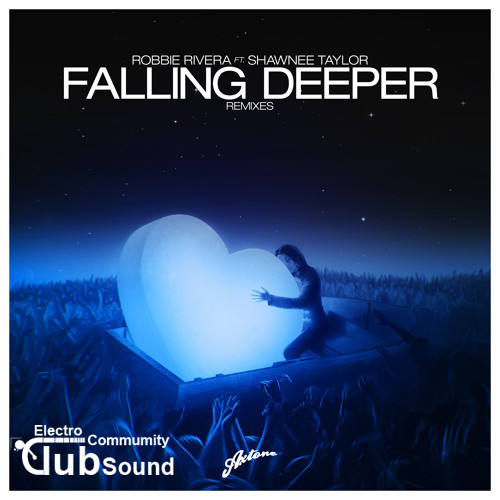 Robbie Rivera feat. Shawnee Taylor - Falling Deeper (Falko Niestolik Mix).jpg
