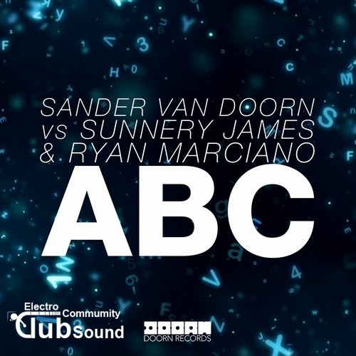 Sander van Doorn vs. Sunnery James & Ryan Marciano - ABC (Original Mix).jpg