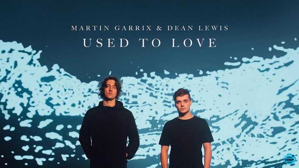 Martin-Garrix-Dean-Lewis-Used-To-Love-Lyrics.jpg