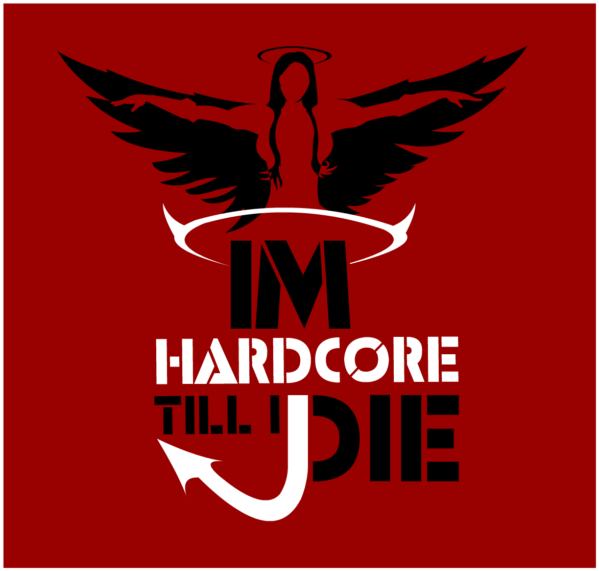 I__m_Hardcore_Till_I_Die_by_stealthcow[2].png