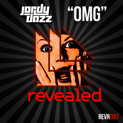 artworks-000023869665-hig1tk-crop.jpg : Jordy Dazz - OMG (Original Mix)