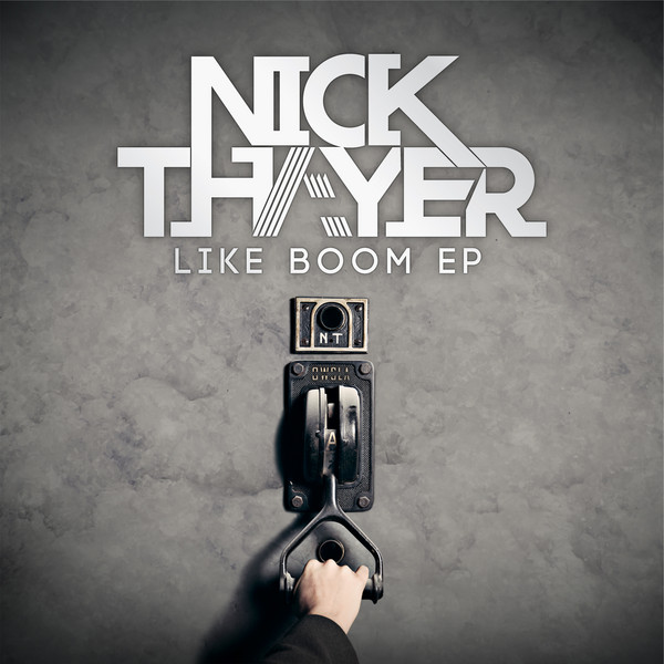 ssa.jpg : Nick Thayer LIKE BOOM EP//01 Like Boom (Original Mix)02 Facepalm (Original Mix)03 Haters Gonna Hate (Original Mix)04 Totalitaria (Original Mix)(재소개)05 Top Of The World (Original Mix)06 What Props Ya Got (Original Mix)07 Rise Up (Original Mix)