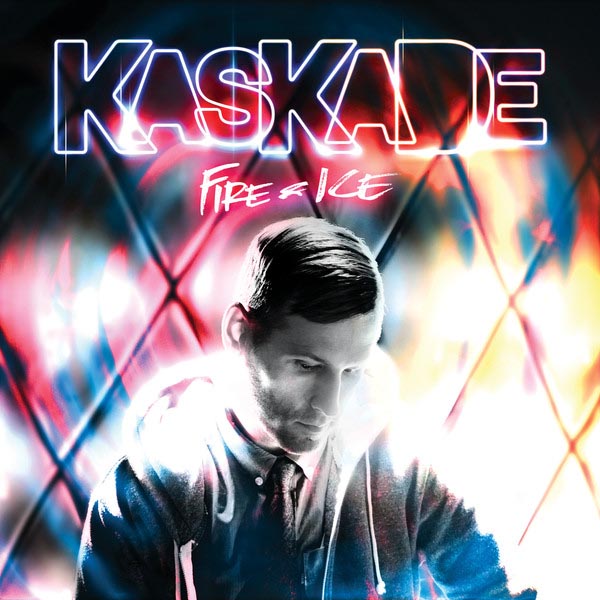 Kaskade – Fire and Ice- deluxe edition 2011 front.jpg