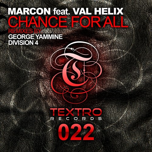 Marcon, Val Helix - Chance For All (Division 4 Ibiza Chill Remix).jpg