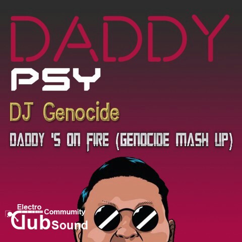 KakaoTalk_20151206_044635582.jpg : 싸이 대디 Mash up (DJ Genocide)
