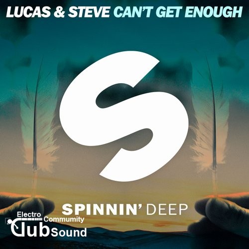 Lucas & Steve - Cant Get Enough (Extended Mix).jpg