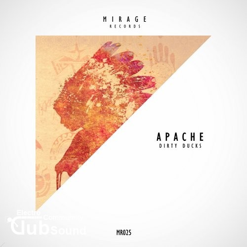 Dirty Ducks - Apache (Original Mix).jpg