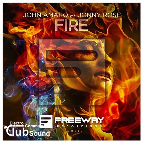 John Amaro feat. Jonny Rose - Fire (Original Mix).jpg