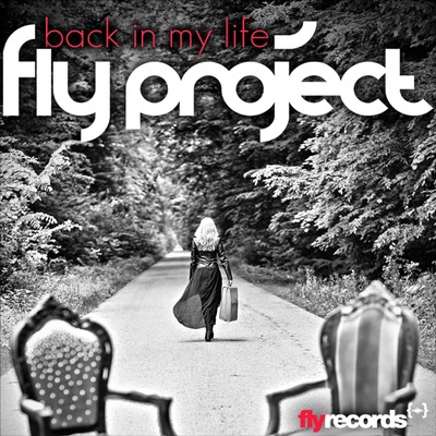 artworks-000024873348-02vtzj-crop.jpg : Fly Project - Back In My Life (Fly Records Extended Mix)
