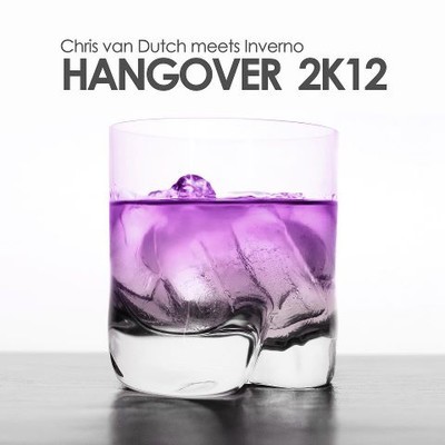 Chris Van Dutch Meets Inverno - Hangover 2k12 (Ryan Street Remix).jpg : 【 추 천】Chris Van Dutch Meets Inverno - Hangover 2k12 (Ryan Street Remix)