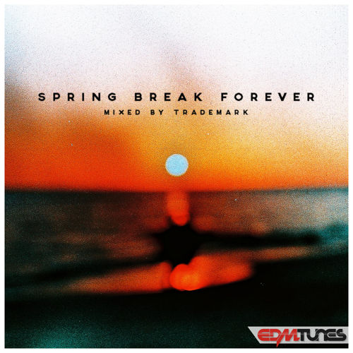 DJ Trademark Spring Break Forever.jpg : 대박이네요 ㅎㅎ Trademark -  Spring Break Forever 44분의 기적!!